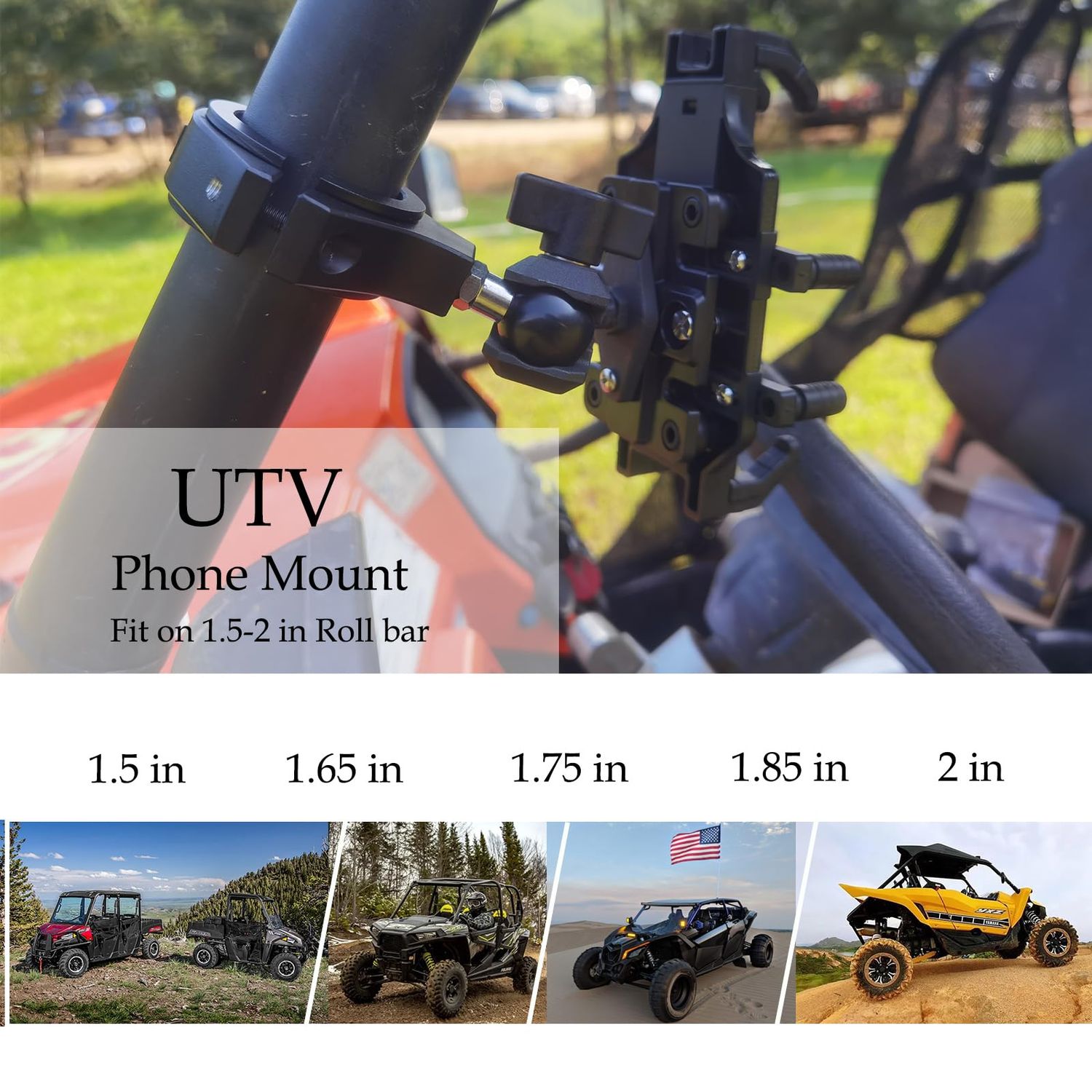 UTV Phone Mount with Shock-Absorbing Cushion Module, Suitable for 1.5-2-in Roll Bar. The UTV Phone Holder Allows for a 720° Rotation at Any Angle,Can Be Easily Installed and Removed with One Hand.