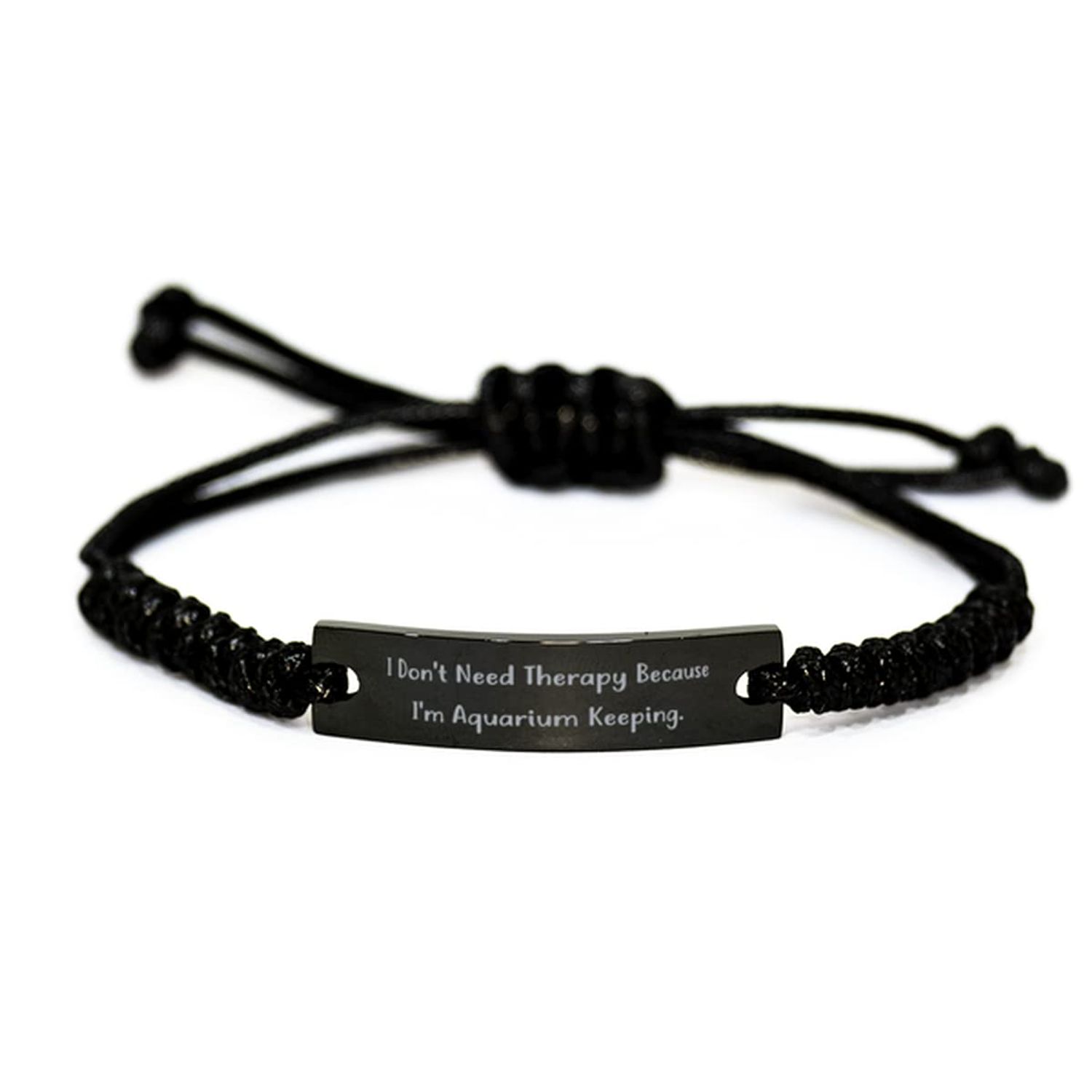 Game On Novelties Cool Aquarium Keeping Black Rope Bracelet, I Don't Need Therapy Because I'm Aquarium Keeping., Present for Friends, Fancy Gifts from