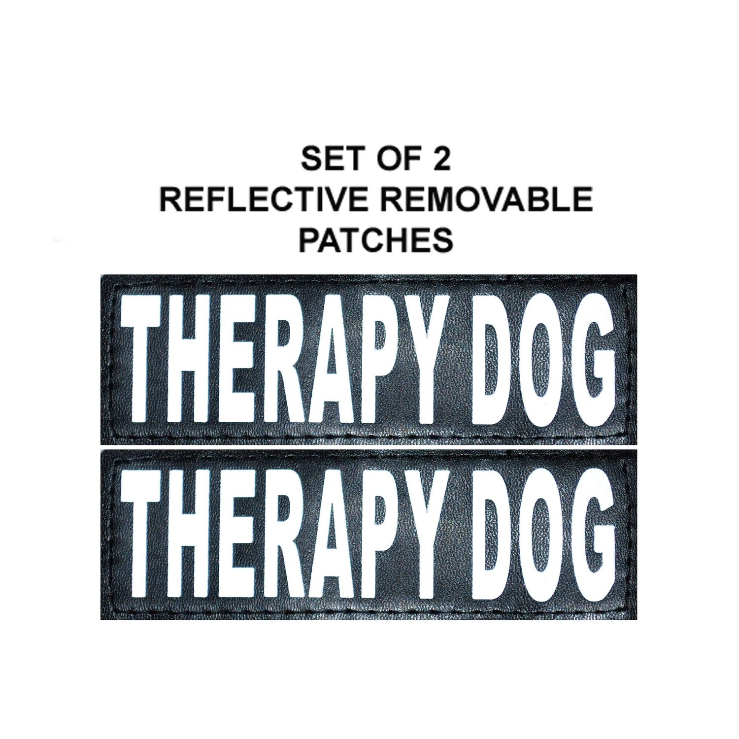 Set of 2 Reflective Therapy Dog Removable Patches for Service Dog Harnesses & Vests. (Large 6" x 2")