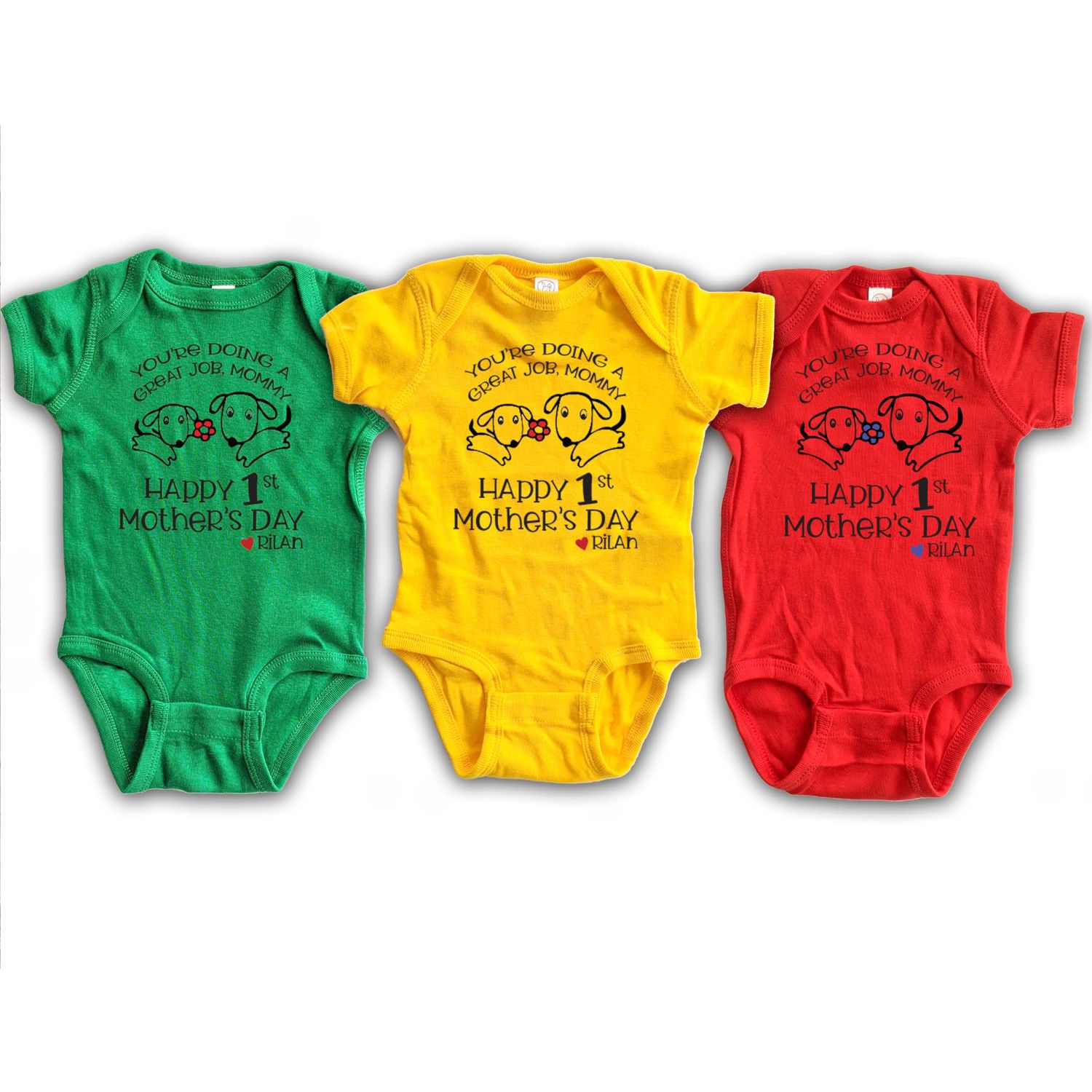 Happy First Mother's Day You're Doing a Great Job Mom Best Mommy Bodysuit Personalized Puppy Dog Shirt