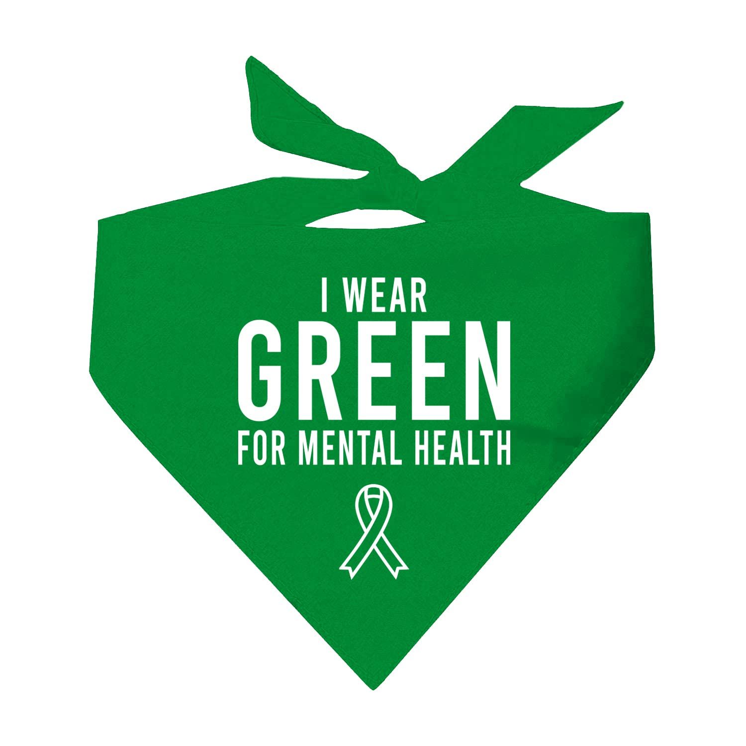 I Wear Green For Mental Health Awareness Dog Bandana (Green)