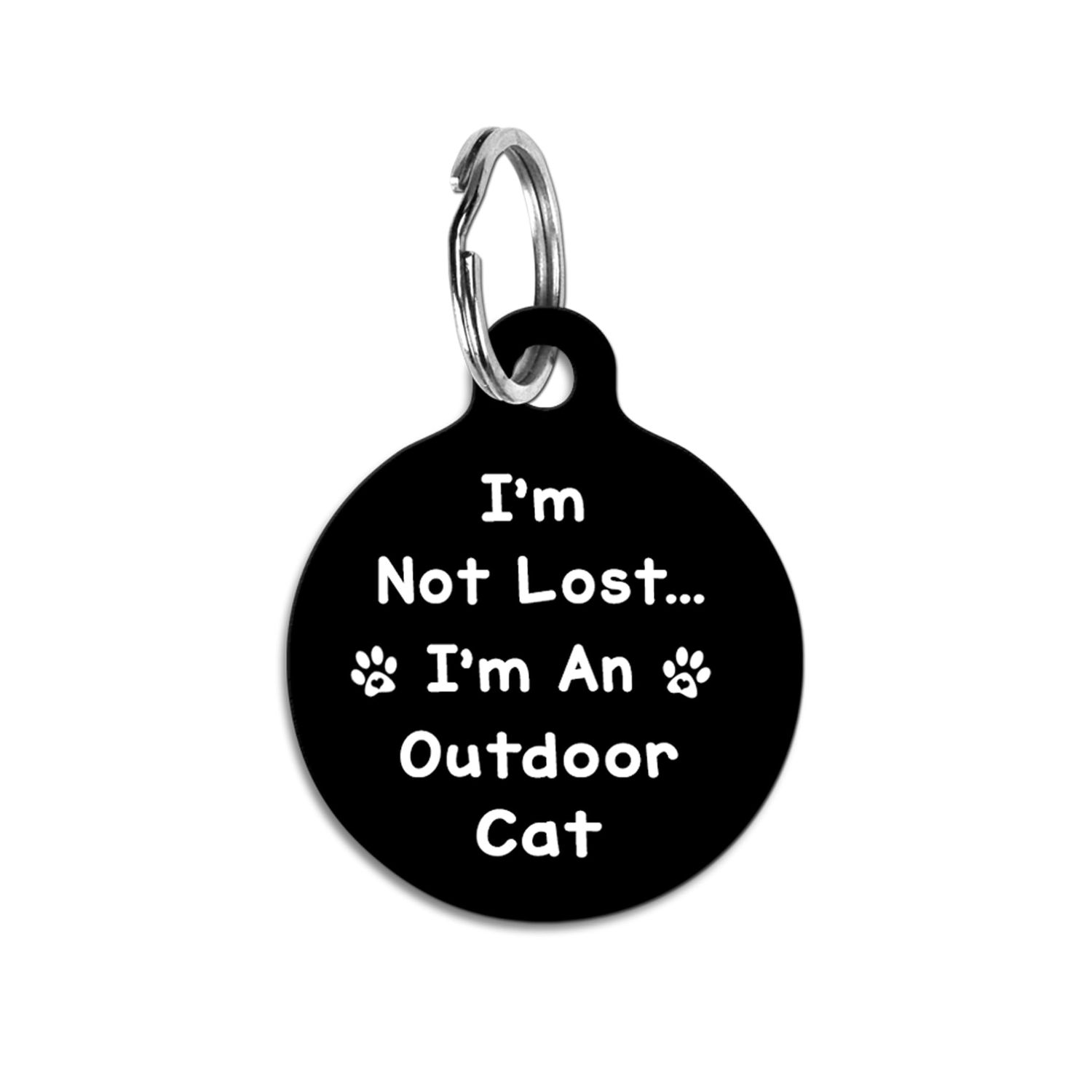 I'm An Outdoor Cat Personalized Pet ID Tag I'm Not Lost Black Background
