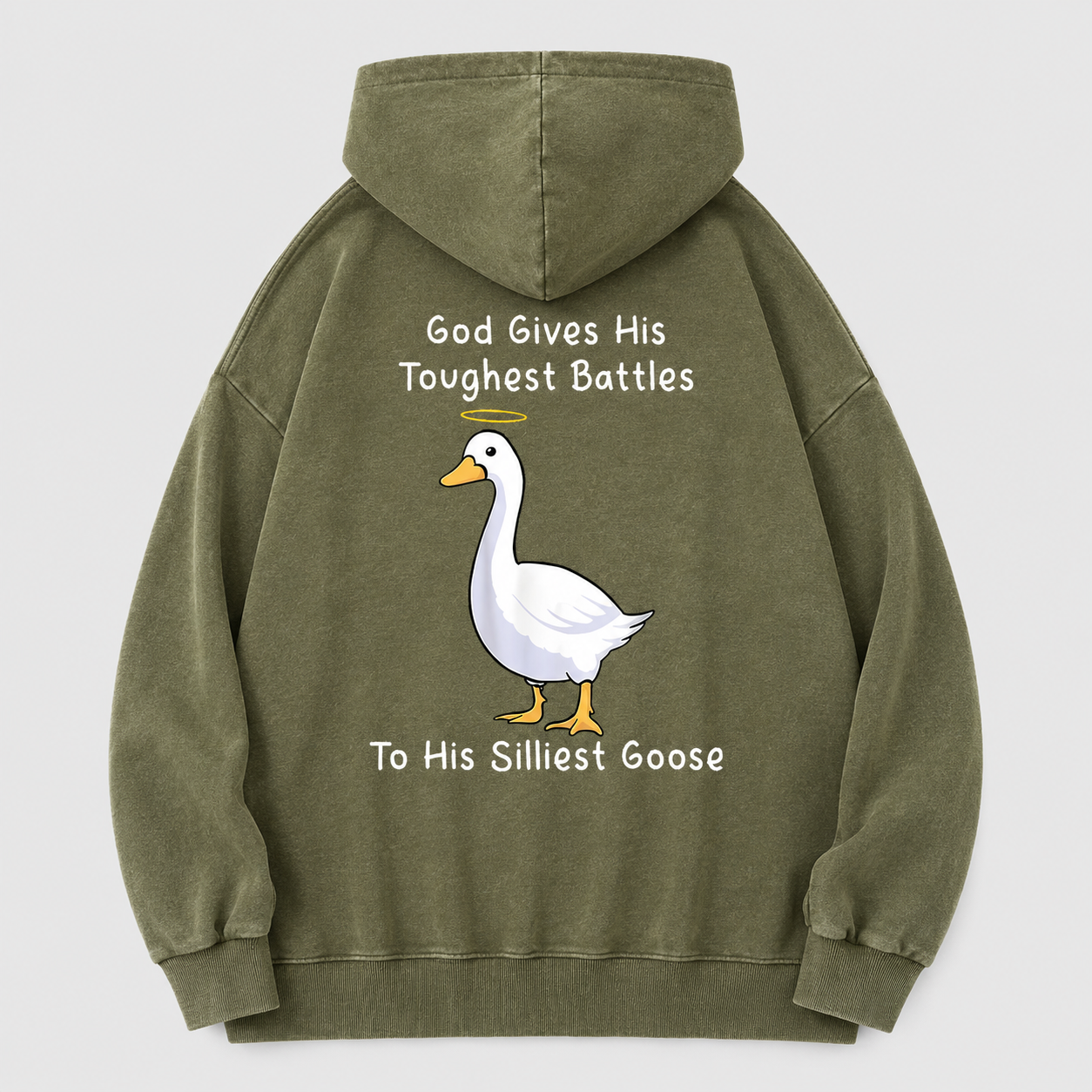 God Gives His Toughest Battles To His Silliest Goose Christian Washed Hoodie
