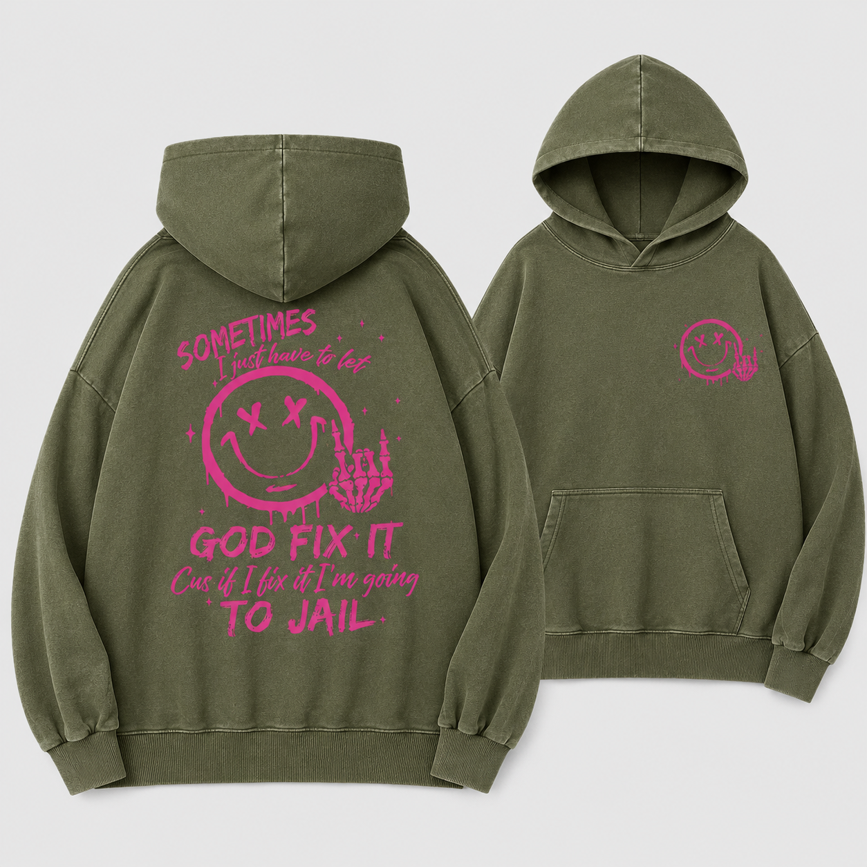 Sometimes I Just Have To Let God Fix It Christian Washed Hoodie