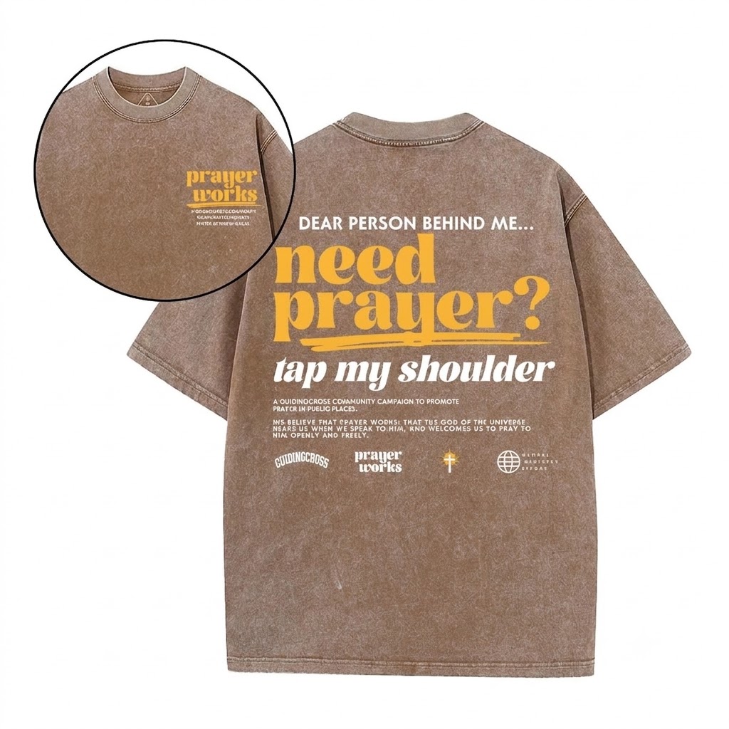 Need Prayer Tap My Shoulder Christian Washed T-Shirt