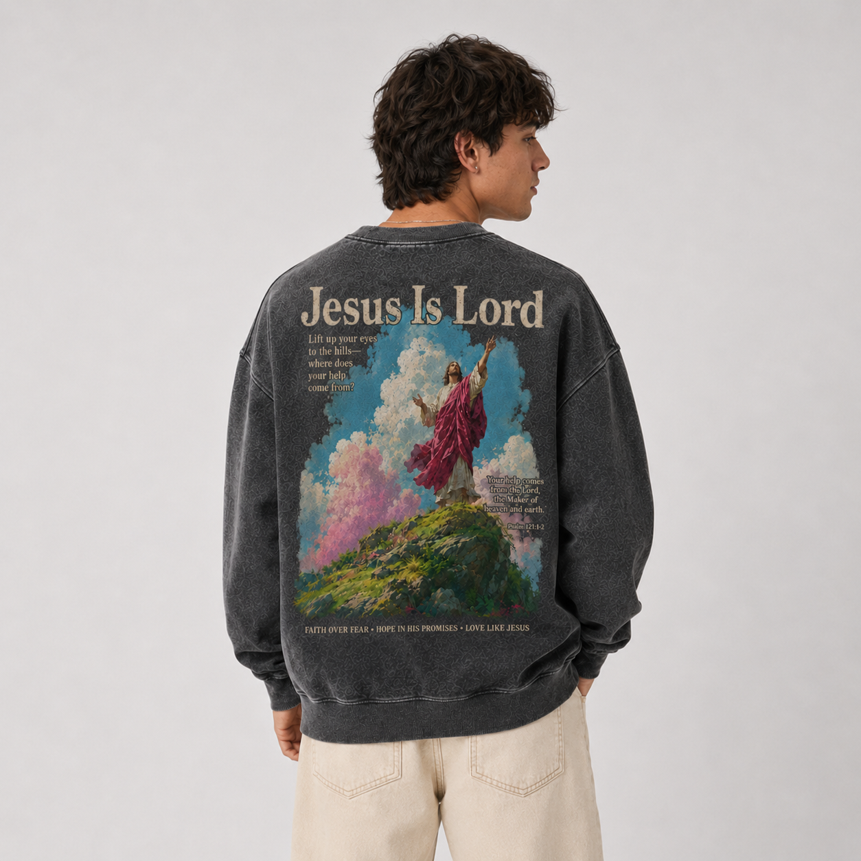 Jesus Is Lord Faith Over Fear Christian Washed Sweatshirt