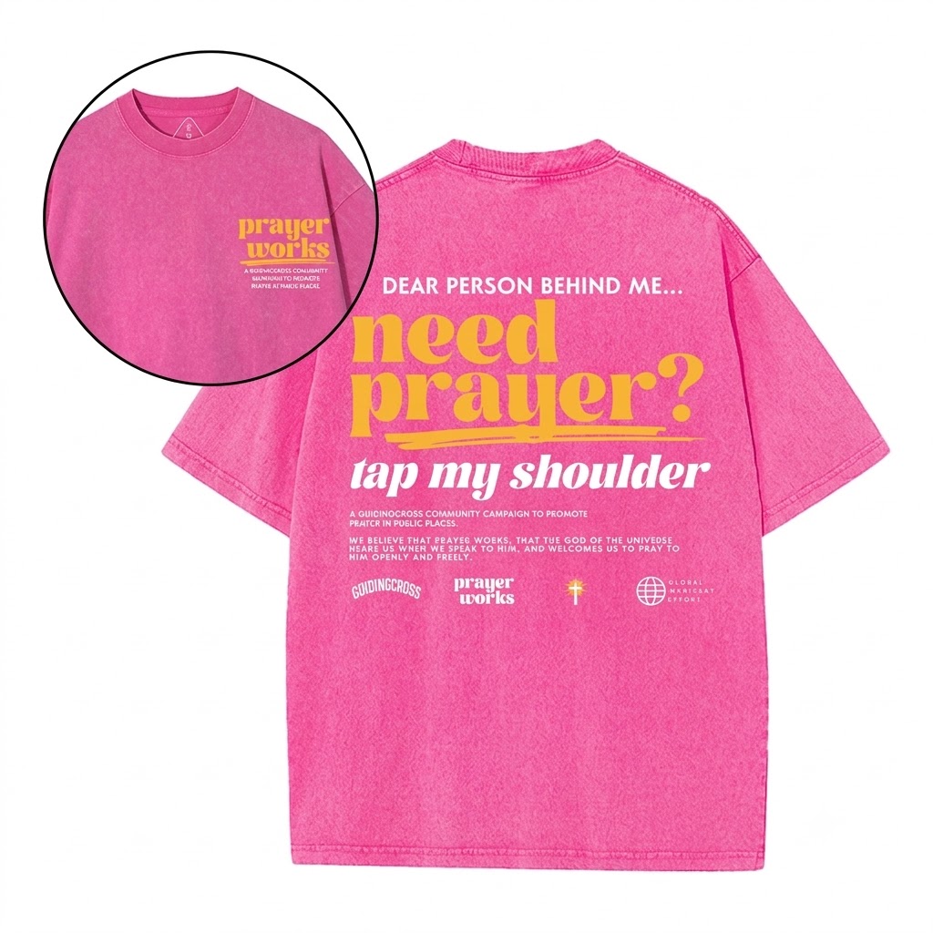 Need Prayer Tap My Shoulder Christian Washed T-Shirt