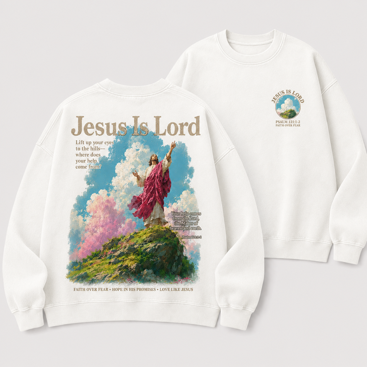 Jesus Is Lord Faith Over Fear Christian Washed Sweatshirt