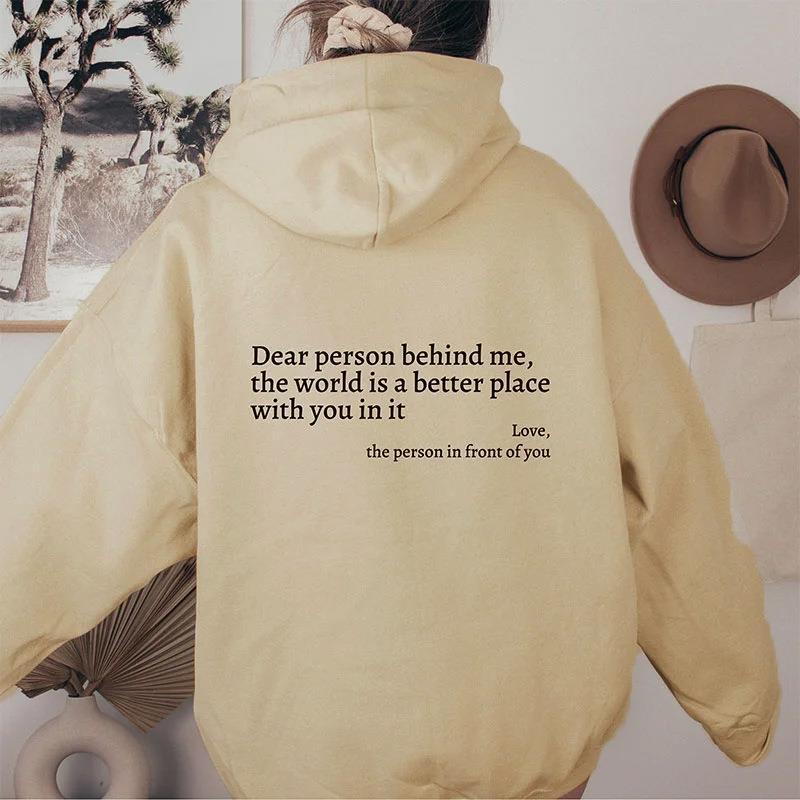 “Dear Person Behind Me” T-Shirt & Sweatshirt & Hoodie