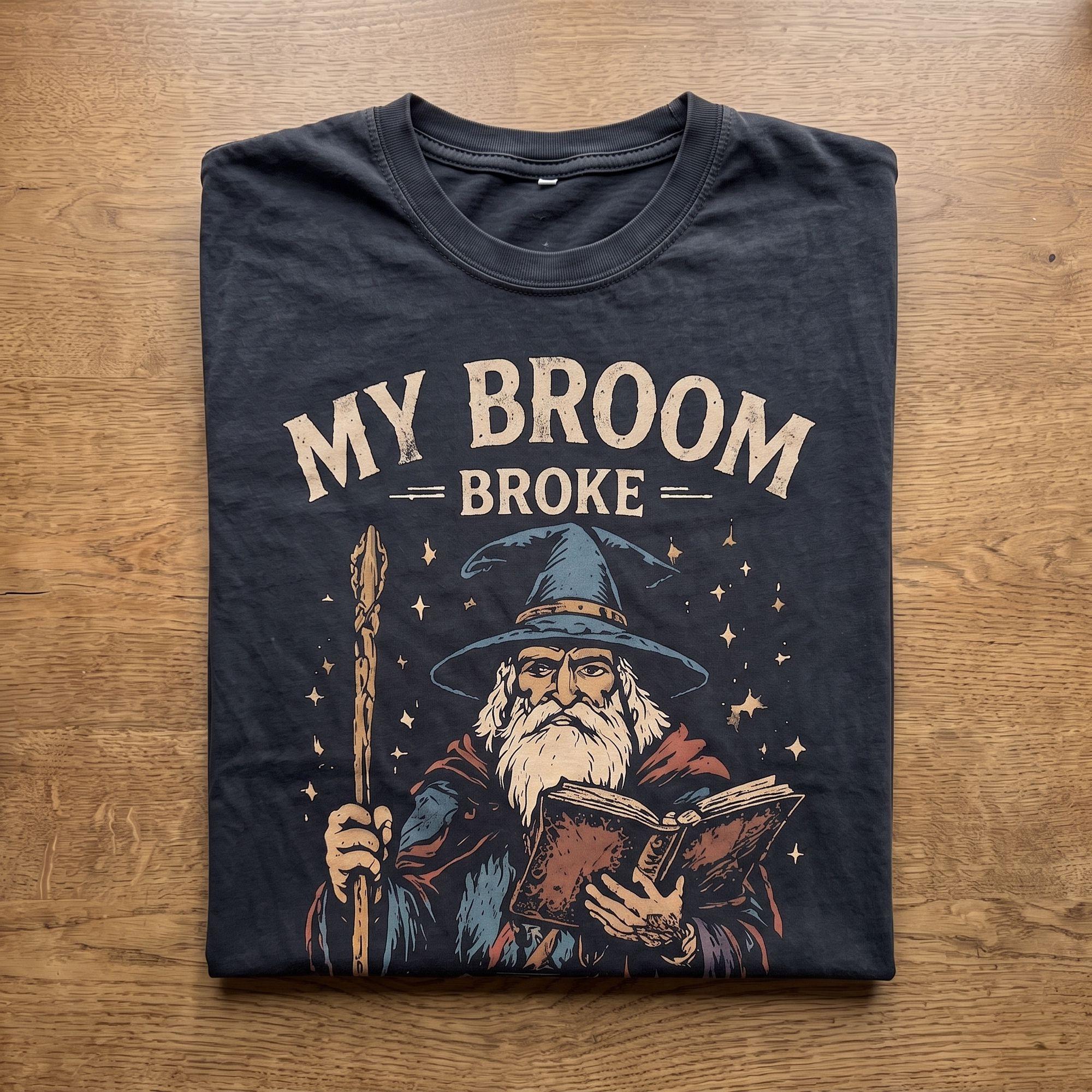 Vintage "My Broom Broke So Now I Roll Dice" Wizard T-shirt