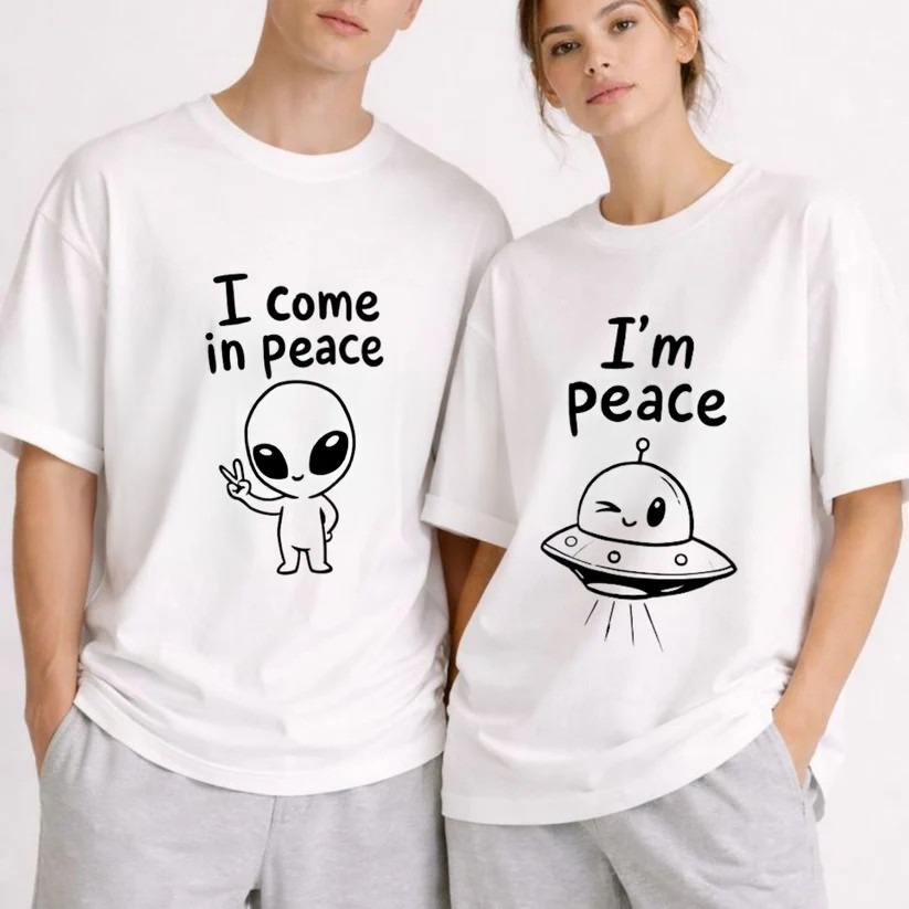 Unisex - Funny Alien Couple Matching Shirts I Come In Peace I'm Peace UFO T-Shirt - Valentine's Day Gifts