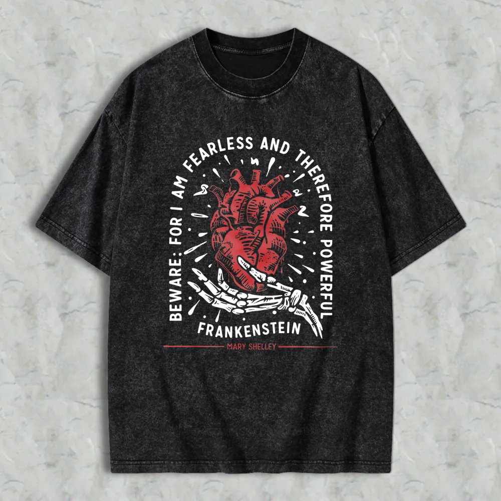 Frankenstein Heart And Skeleton Hand Design With Quote From Mary Shelley Unisex Washed T-shirt