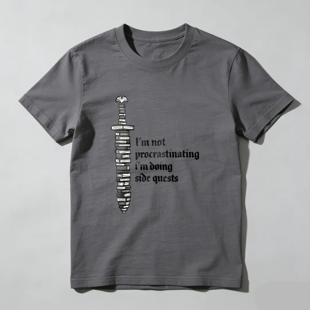I'm Not Procrastinating I'm Doing Side Quests Unisex Classic T-shirt