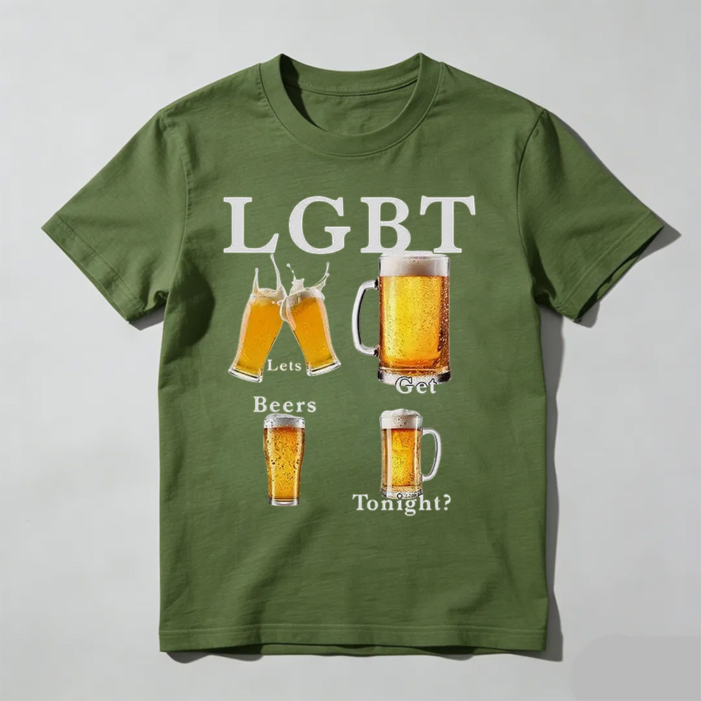 Unisex - LGBT - lets get beers tonight T-Shirt
