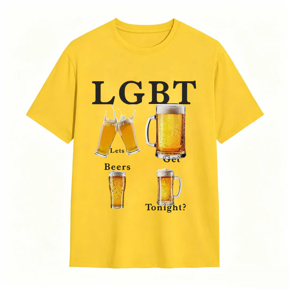 Unisex - LGBT - lets get beers tonight T-Shirt
