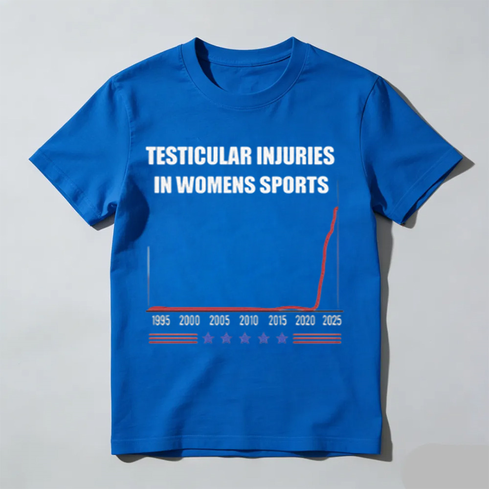 Unisex - Testicular Injuries In Womens Sports T-Shirt