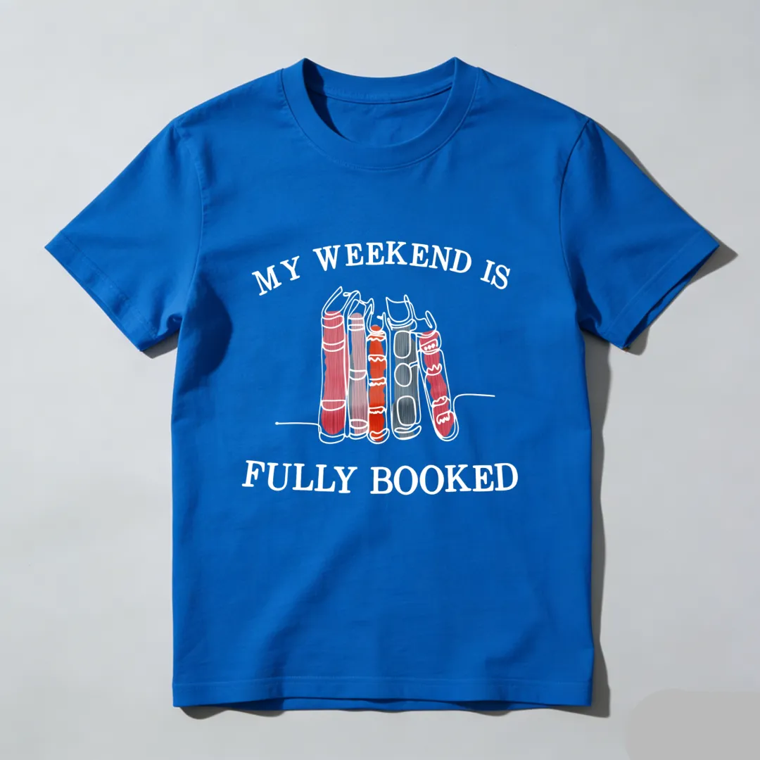 Wardrobecart My Weekend Is Fully Booked Yoga Unisex Classic T-shirt