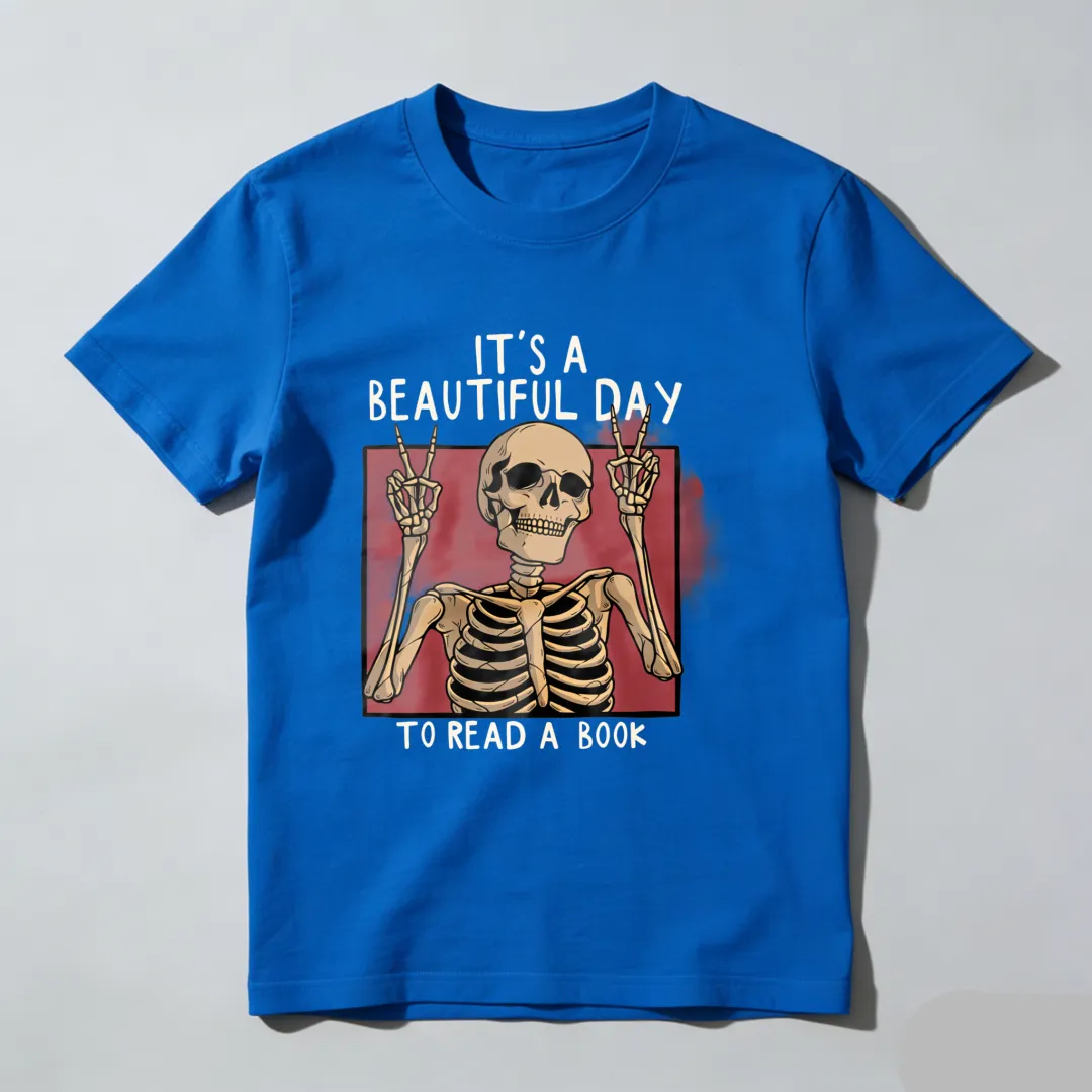 It's A Beautiful Day To Read A Book Unisex Classic T-shirt