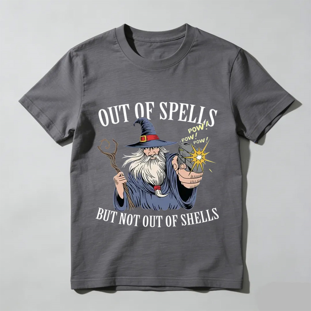 Unisex - Out of Spells but Not Out of Shells T-Shirt