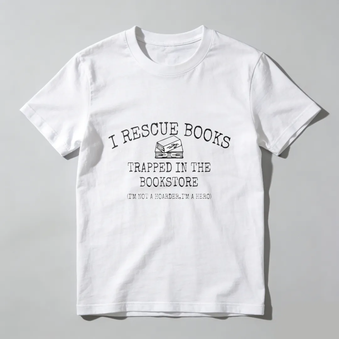 I Rescue Books Trapped In The Bookstore Unisex Classic T-shirt