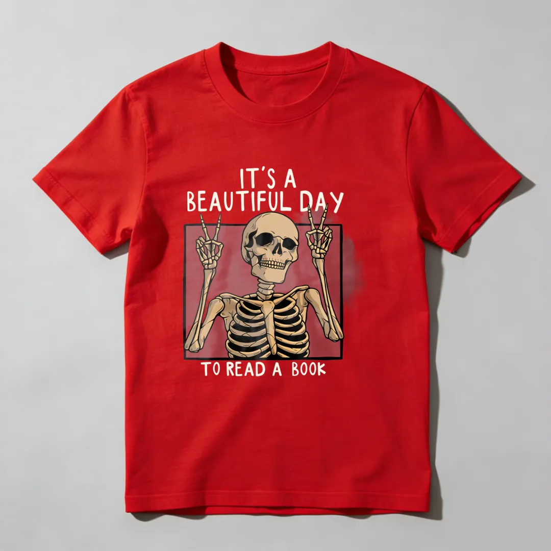 It's A Beautiful Day To Read A Book Unisex Classic T-shirt