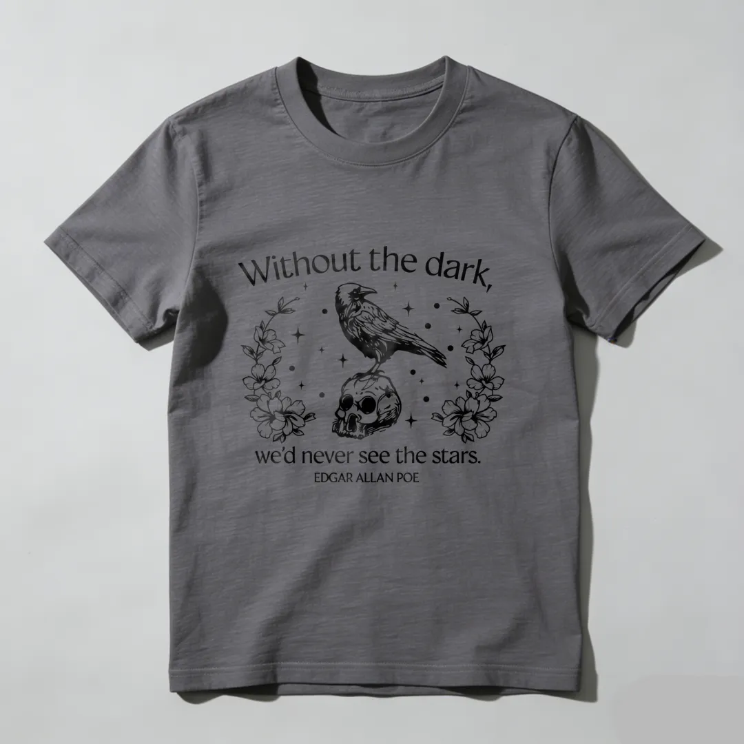 Raven Skull Flowers Stars Quote Poe Unisex Classic T-shirt