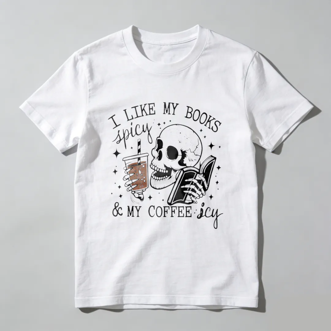 I Like My Books Spicy And My Coffee Icy Unisex Classic T-shirt
