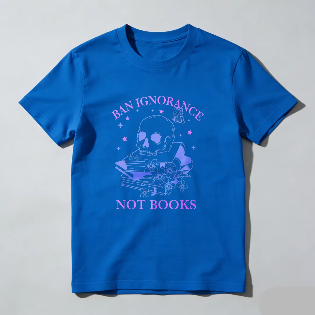 Ban Ignorance Not Books Skull Books Flowers Stars Unisex Classic T-shirt