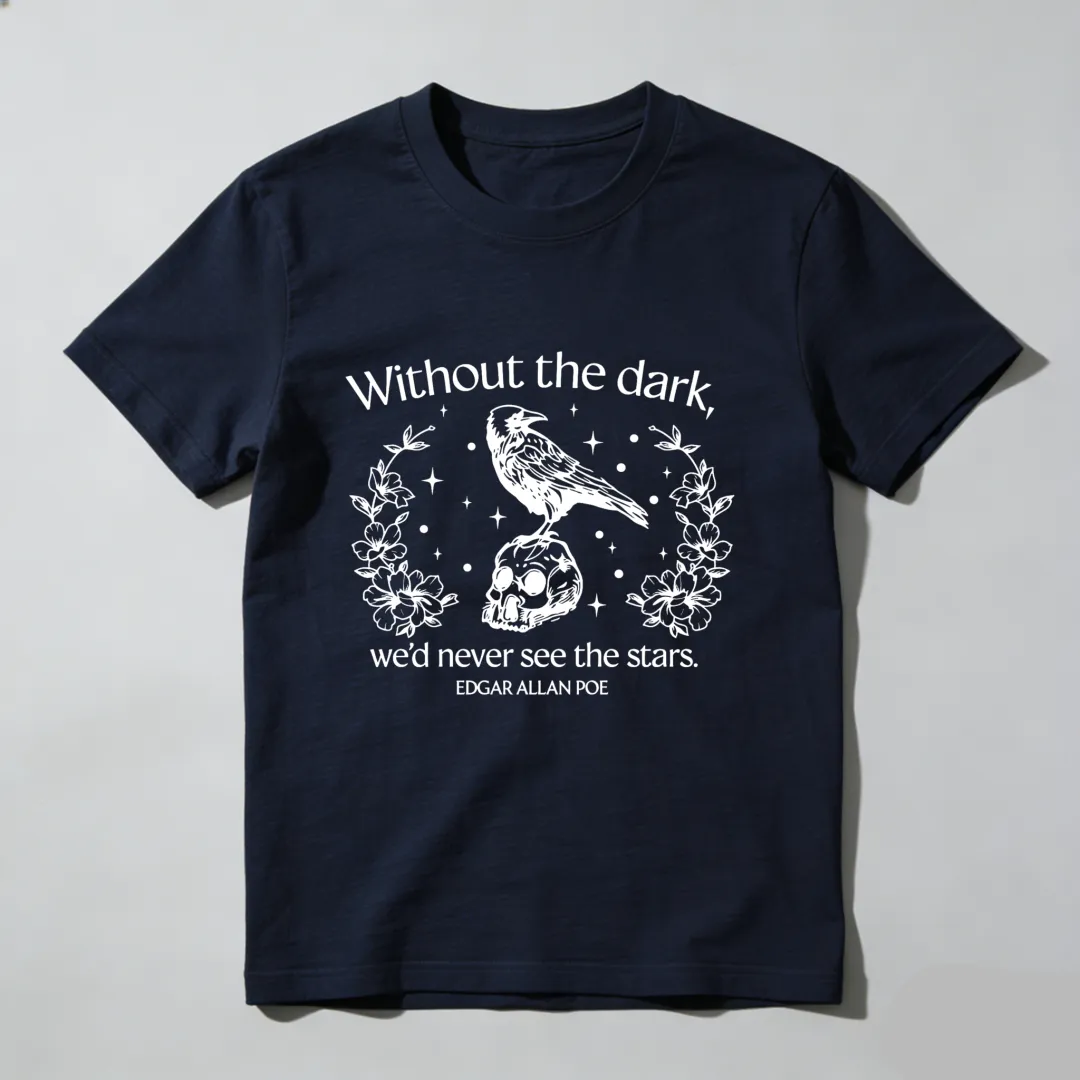 Raven Skull Flowers Stars Quote Poe Unisex Classic T-shirt
