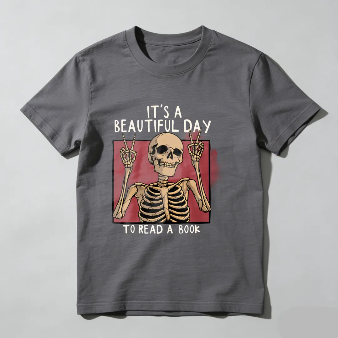 It's A Beautiful Day To Read A Book Unisex Classic T-shirt