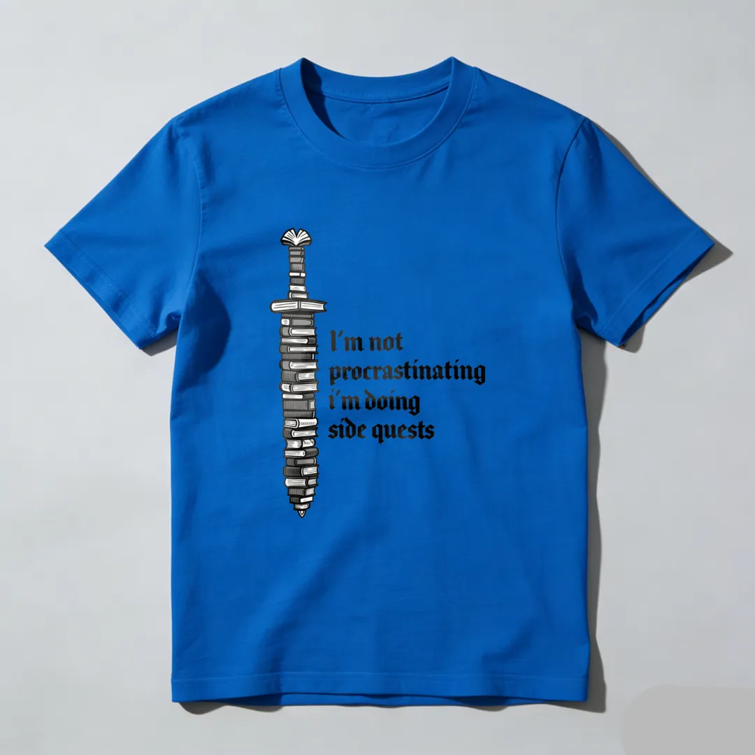I'm Not Procrastinating I'm Doing Side Quests Unisex Classic T-shirt
