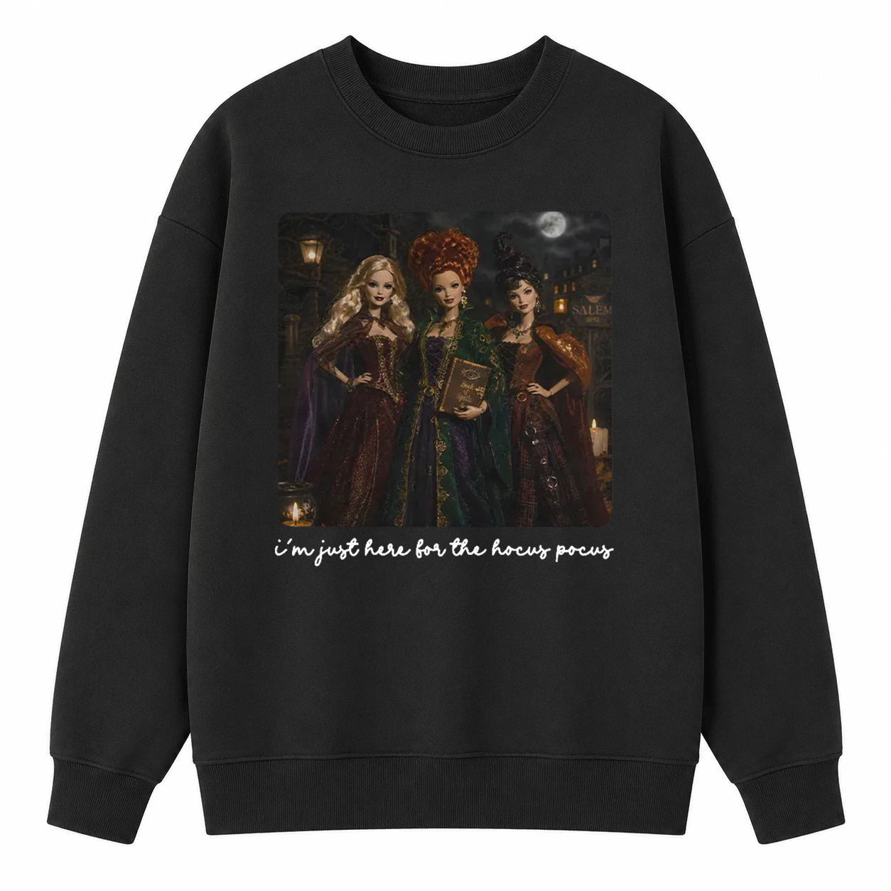 I'm Just Here For The Hocus Pocus Funny Doll Halloween T-shirt/Sweatshirt/Hoodie