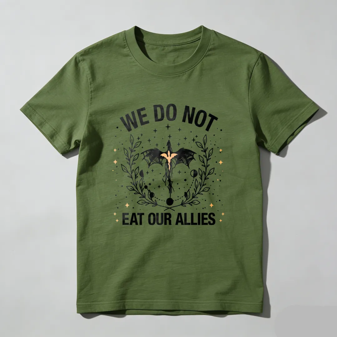 We Do Not Eat Our Allies Unisex Classic T-shirt