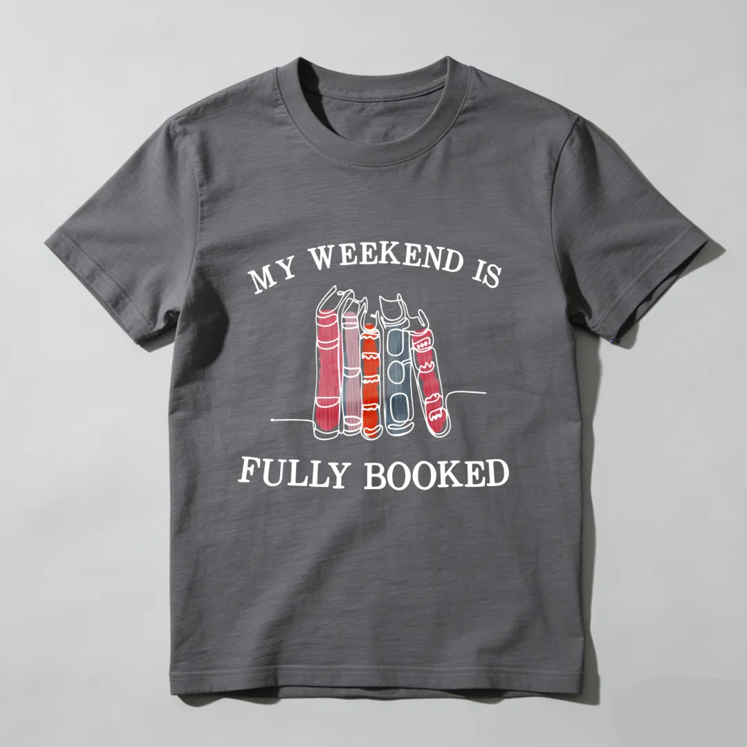 Wardrobecart My Weekend Is Fully Booked Yoga Unisex Classic T-shirt