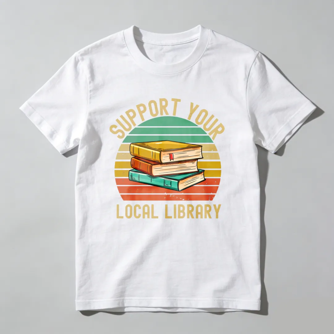 Support Your Local Library Books Stack Sunset Unisex Classic T-shirt