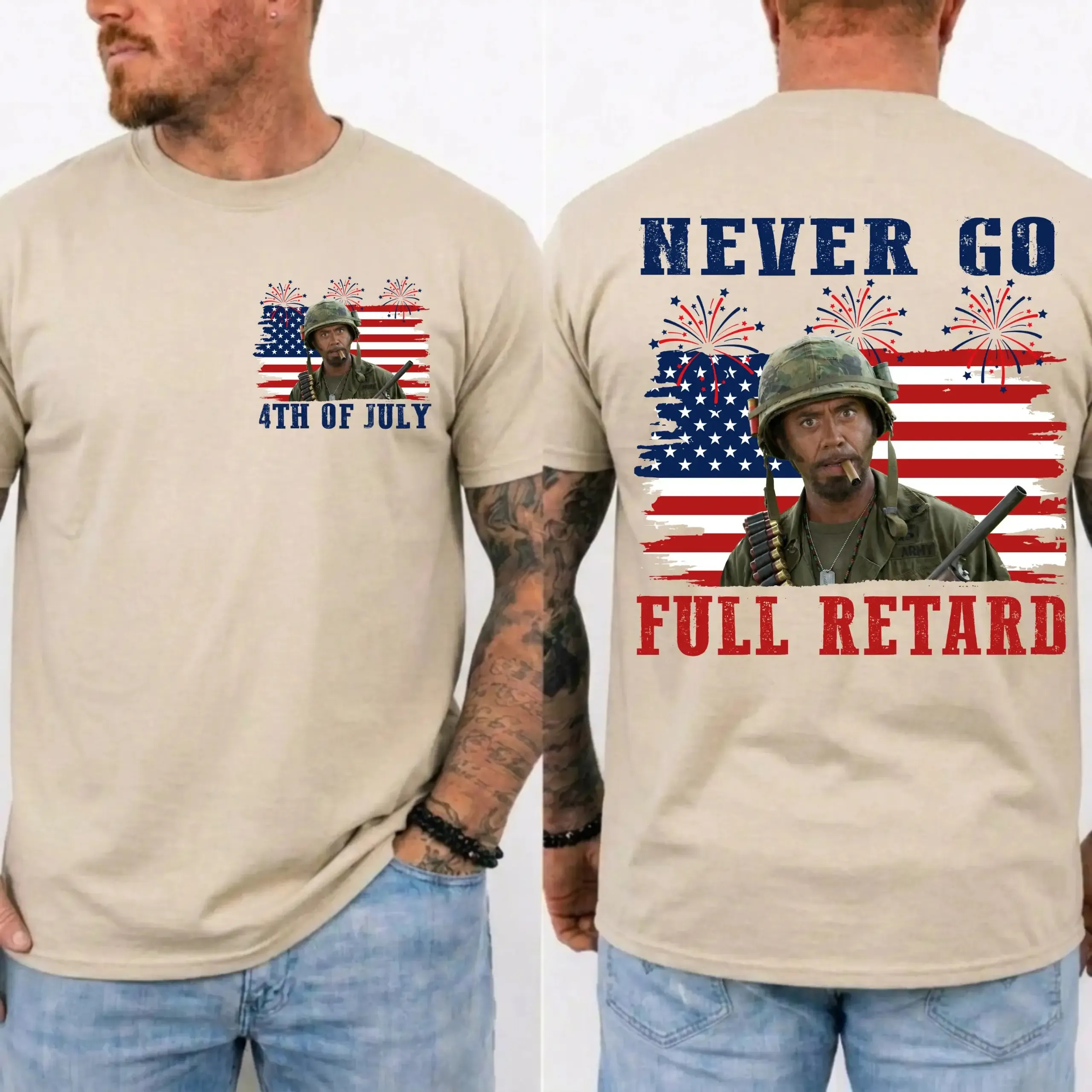 Never Go Full Retard 4th of July Shirt