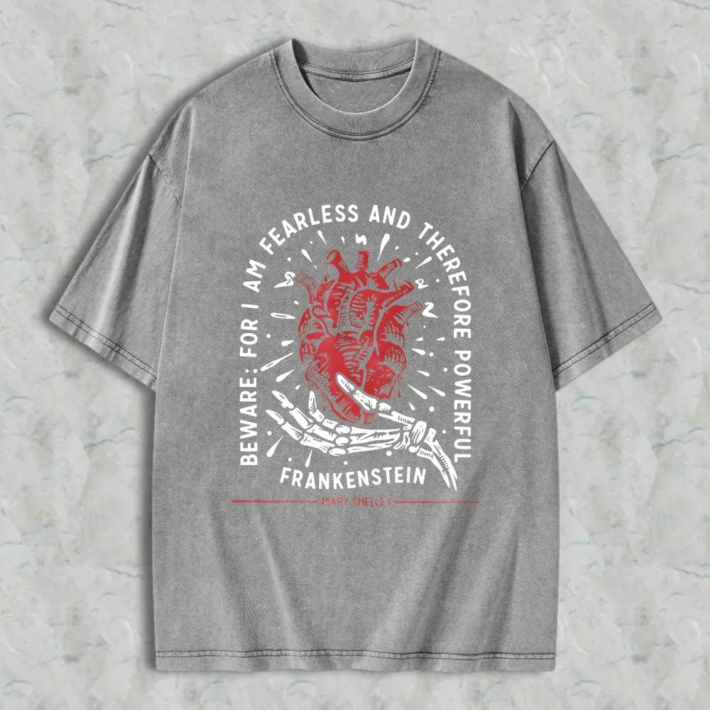 Frankenstein Heart And Skeleton Hand Design With Quote From Mary Shelley Unisex Washed T-shirt