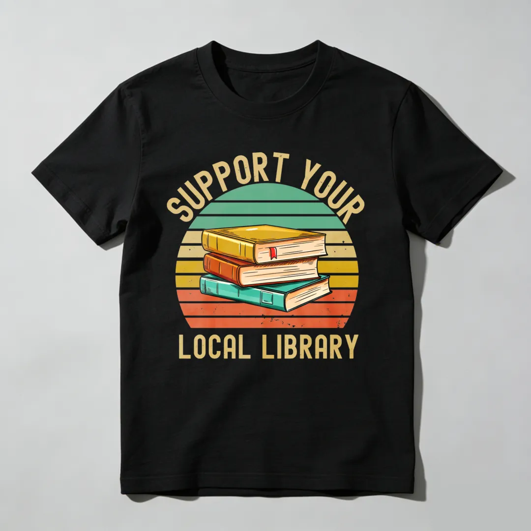 Support Your Local Library Books Stack Sunset Unisex Classic T-shirt