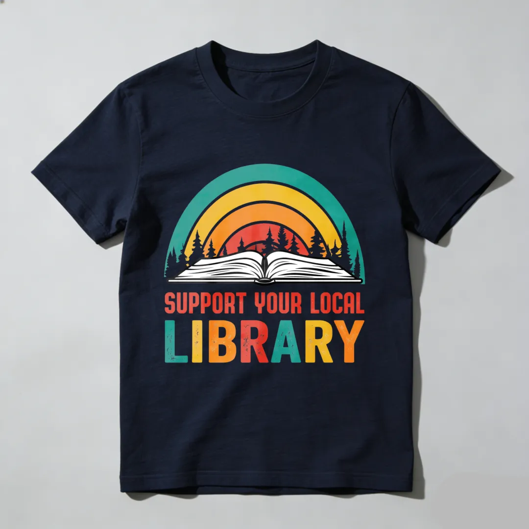 Support Your Local Library Rainbow Book Forest Unisex Classic T-shirt