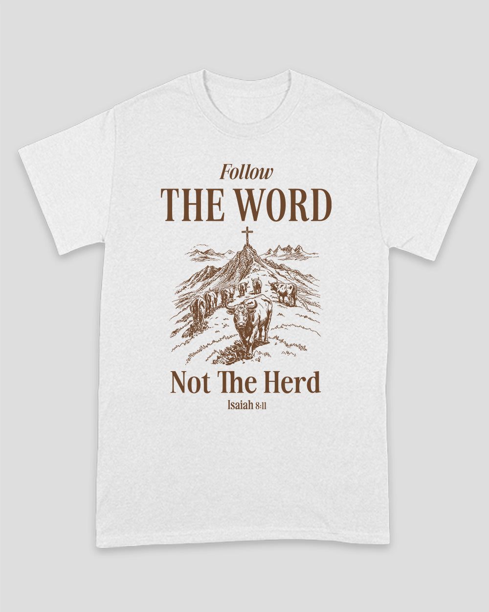 Unisex-T-Shirt „Follow The Word Not The Herd“