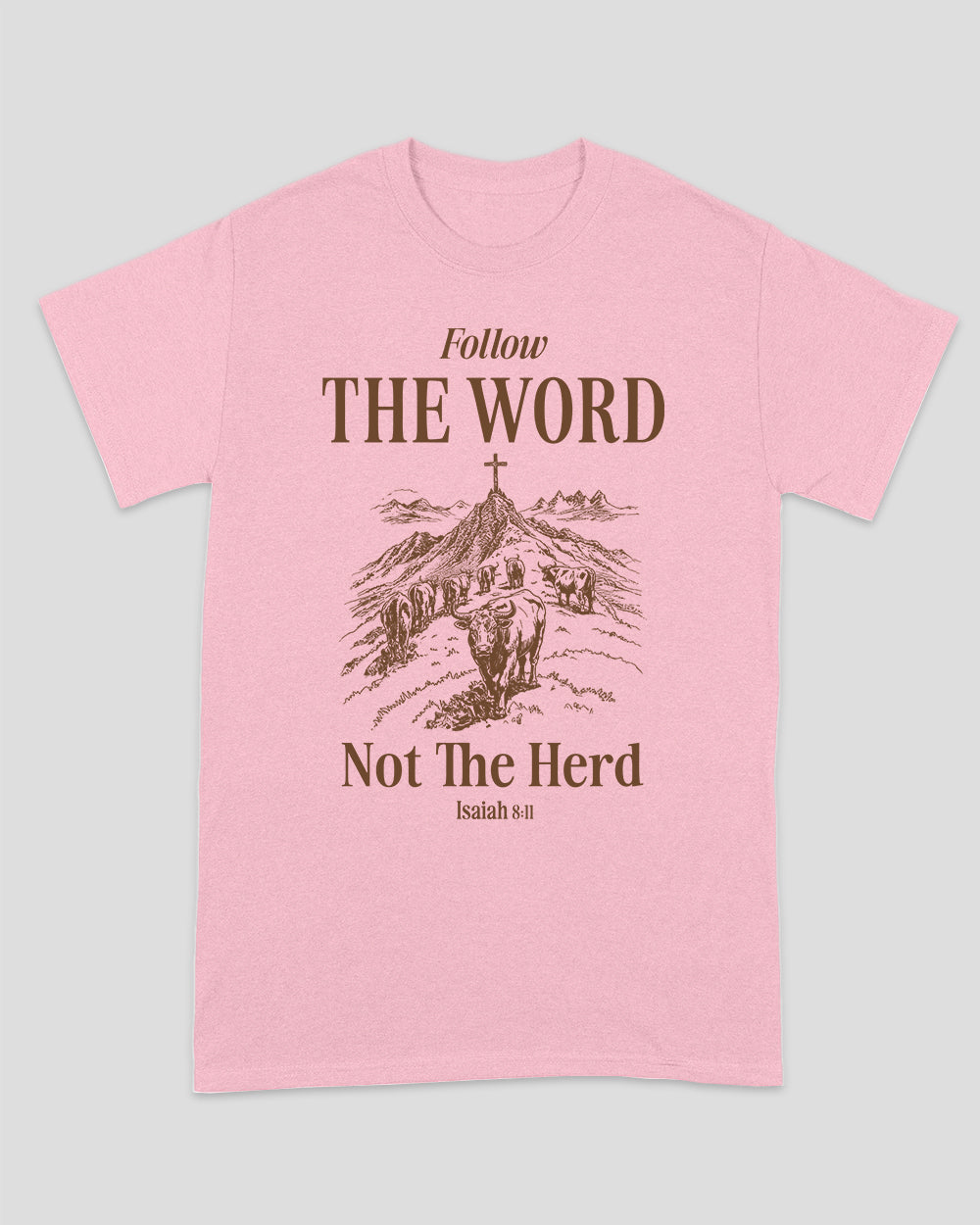 Unisex-T-Shirt „Follow The Word Not The Herd“