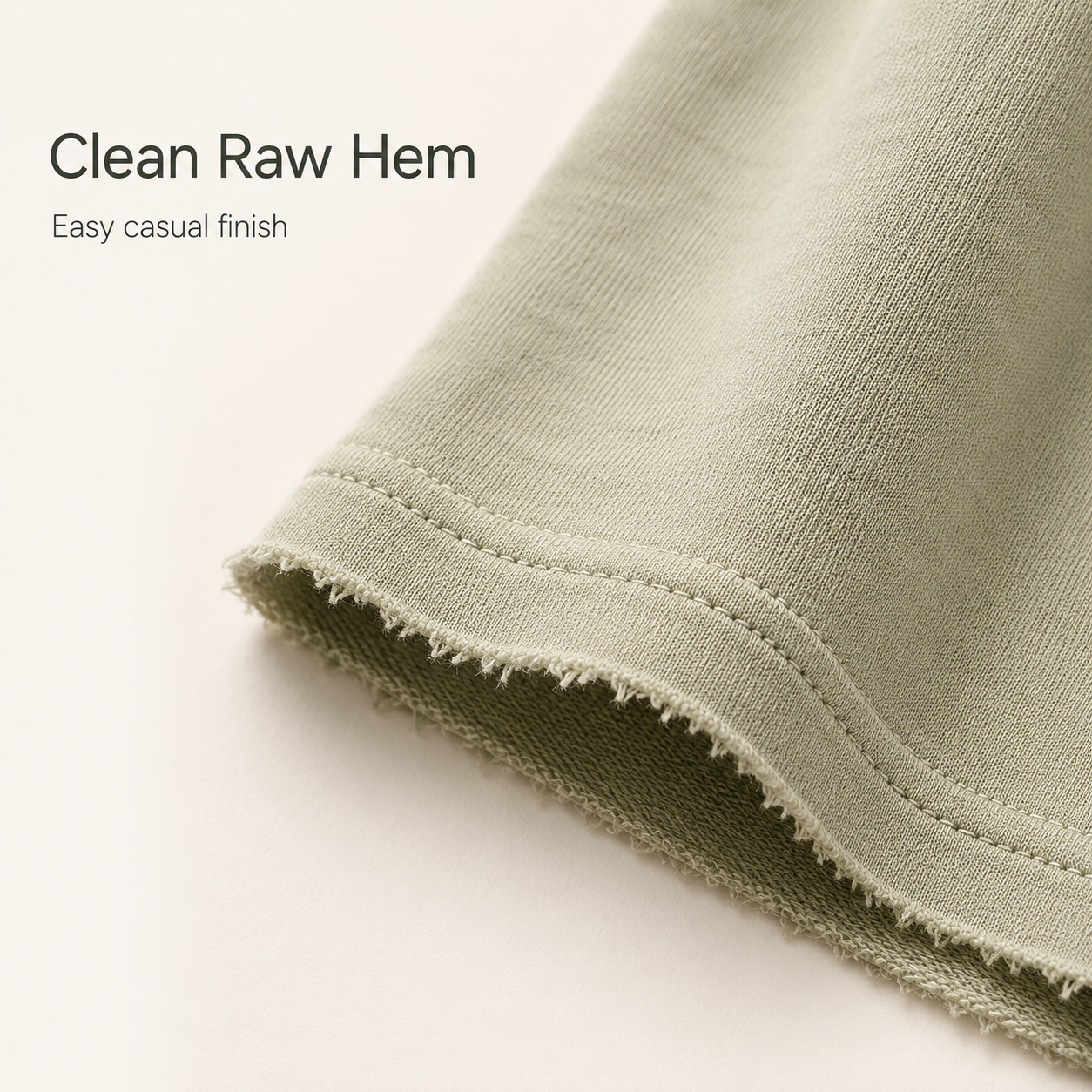 Clean raw hem detail on lounge set