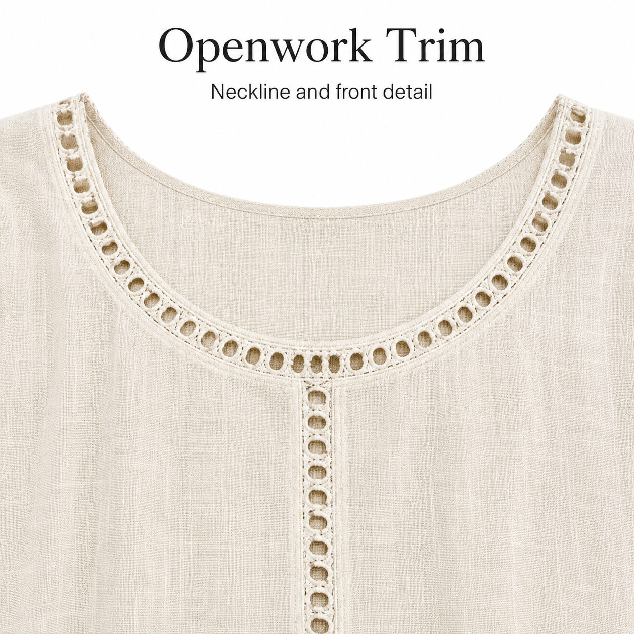 openwork trim neckline and front detail