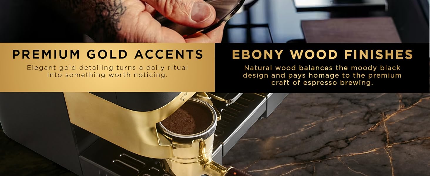 Premium gold accents and ebony wood finishes