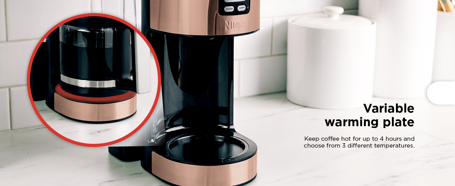 Variable warming plate Keep coffee hot for up to 4 hours and choose from 3 different temperatures.