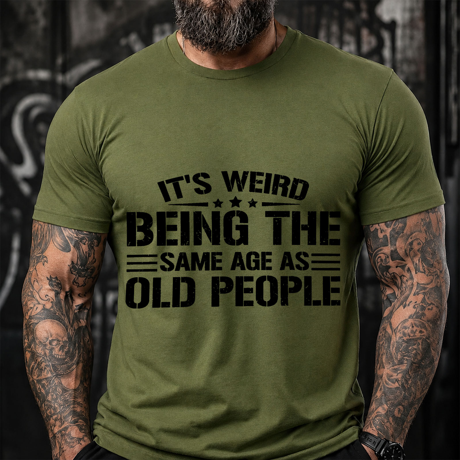 IT'S WEIRD BEING THE SAME AGE AS OLD PEOPLE Sarcastic Saying T-Shirt