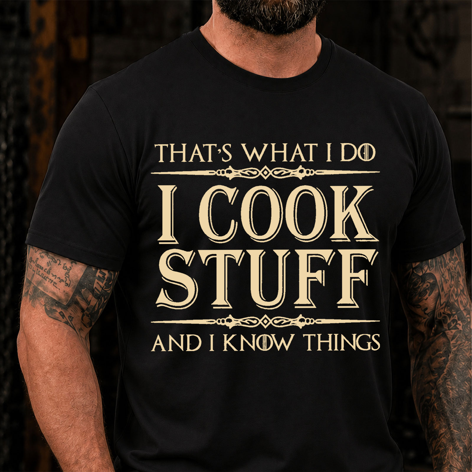 That's What I Do I Cook Stuff And I Know Things Funny T-Shirt