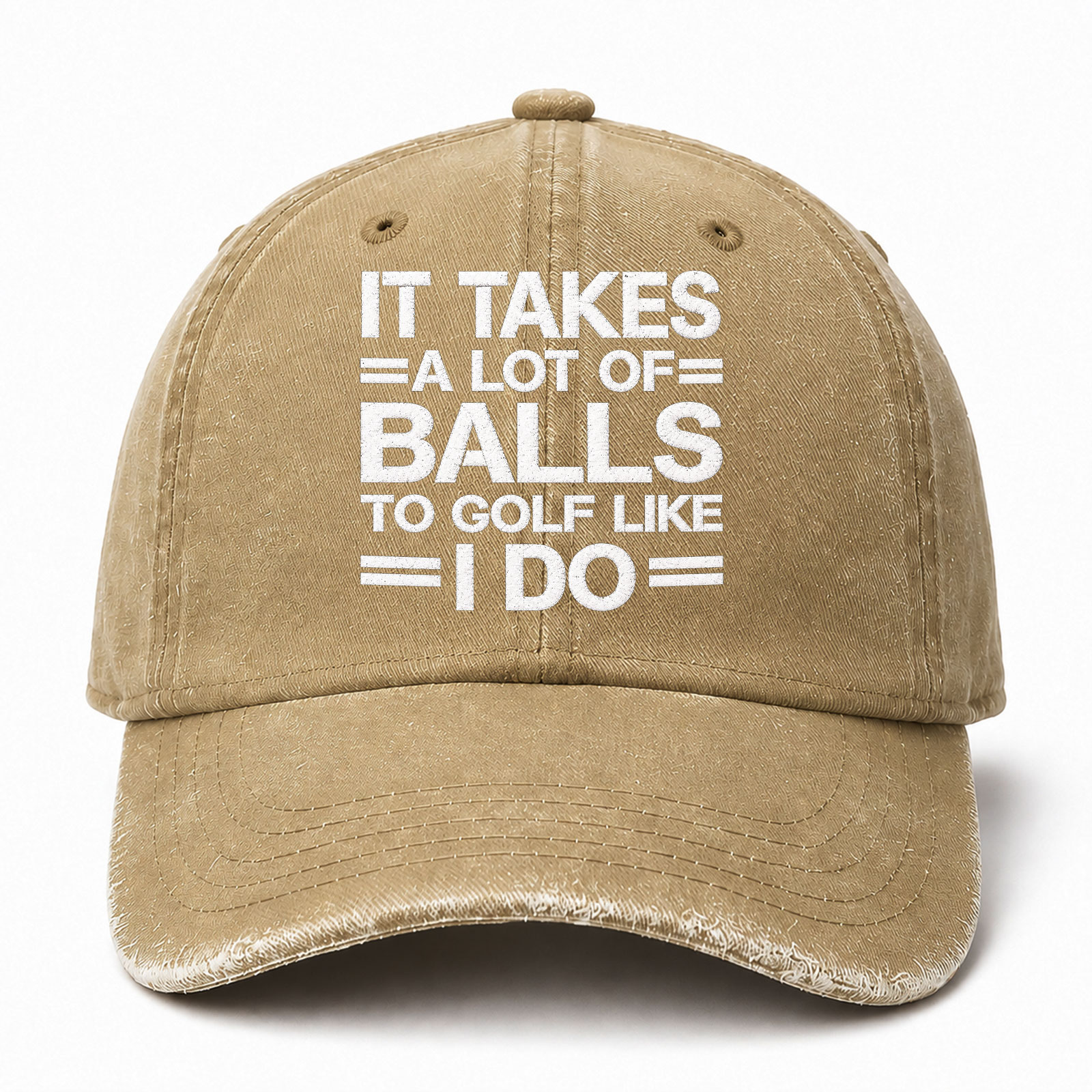 It Takes A Lot Of Balls To Golf Like I Do Funny Embroidered hat