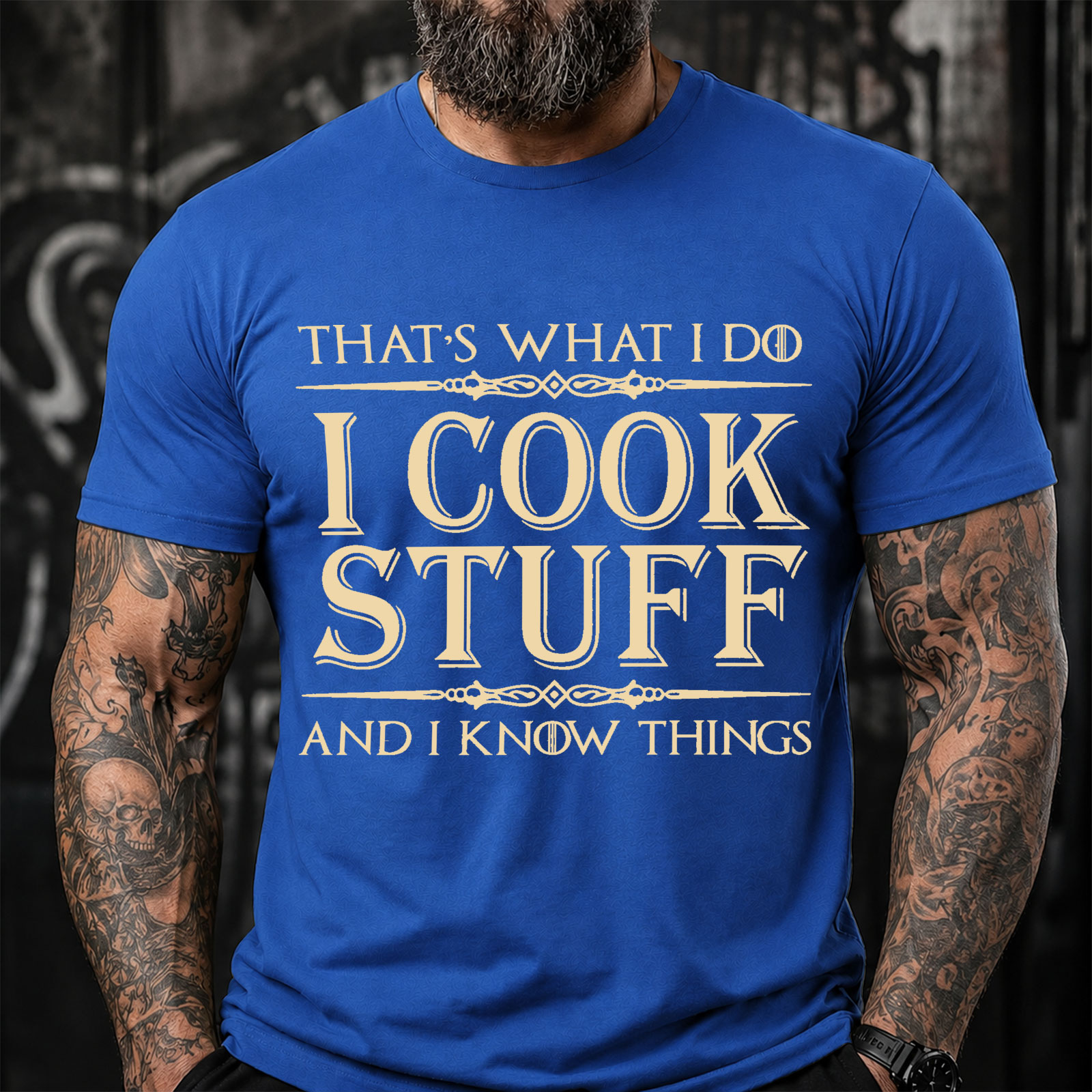 That's What I Do I Cook Stuff And I Know Things Funny T-Shirt