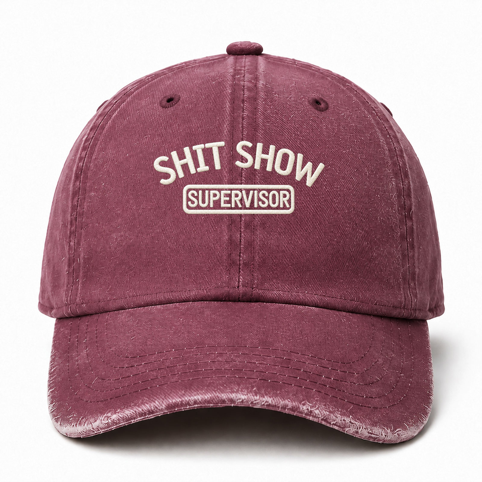 Shit Show Supervisor Sarcastic Saying Embroidered hat
